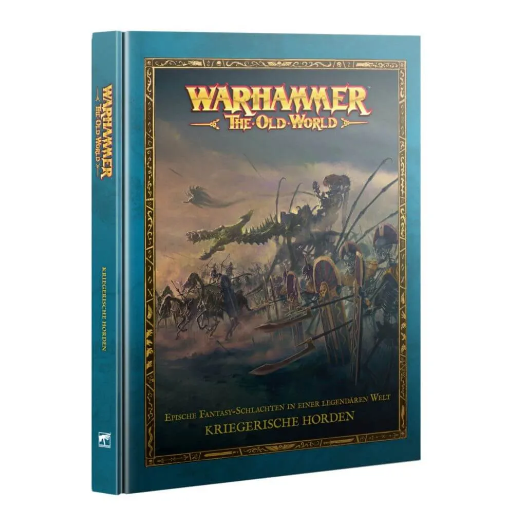 The Old World: Kriegerische Horden (Deutsch)