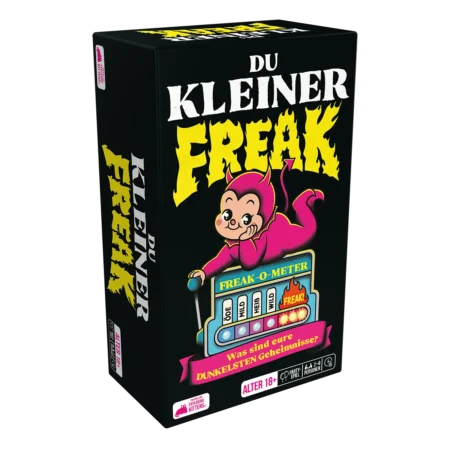 Du kleiner Freak